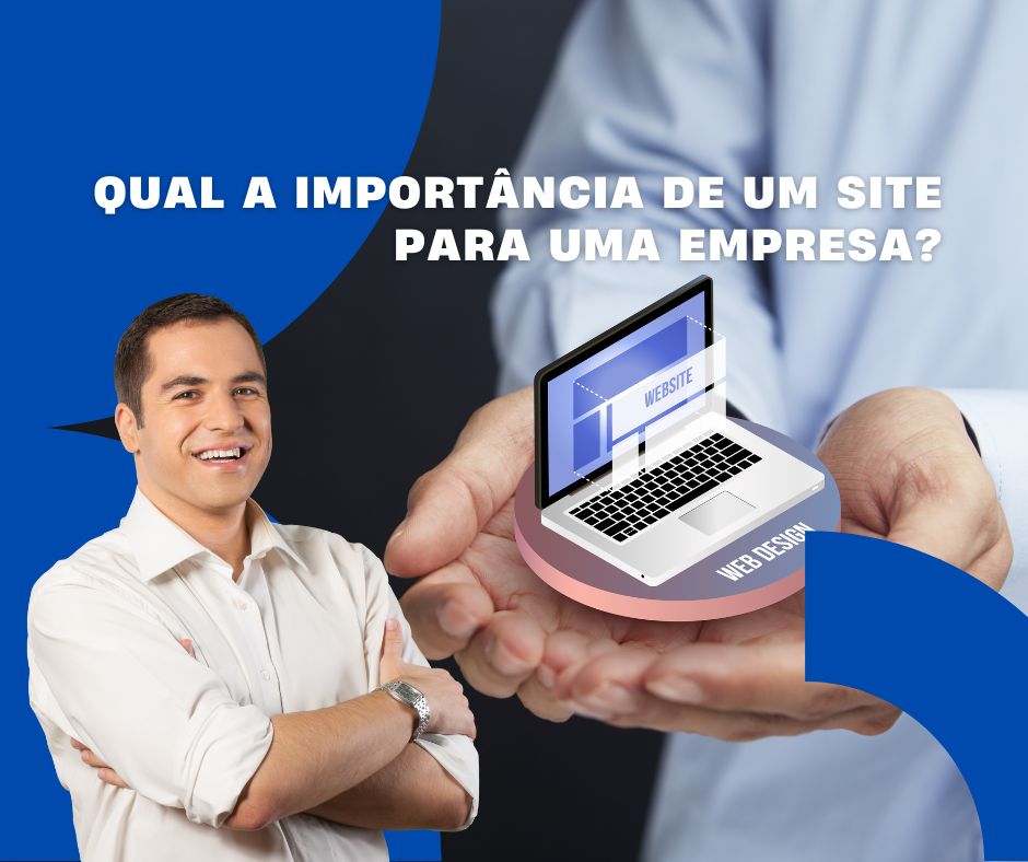 Qual a importância de um site para uma empresa